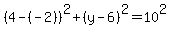 %284-%28-2%29%29%5E2%2B%28y-6%29%5E2=10%5E2