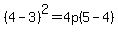 %284-3%29%5E2=4p%285-4%29