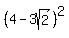 %284-3sqrt%282%29%29%5E2