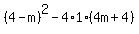 %284-m%29%5E2-4%2A1%2A%284m%2B4%29