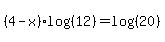 %284-x%29%2Alog%28%2812%29%29=log%28%2820%29%29