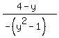 %284-y%29%2F%28-%28y%5E2-1%29%29