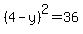 %284-y%29%5E2=36
