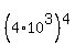 %284.0%2A10%5E3%29%5E4