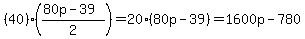 %2840%29%28%2880p-39%29%2F2%29=20%2880p-39%29=1600p-780