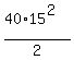 %2840%2A15%5E2%29%2F2