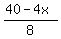 %2840-4x%29%2F8