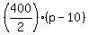 %28400%2F2%29%2A%28p-10%29