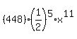 %28448%29%281%2F2%29%5E5%2Ax%5E11