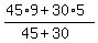 %2845%2A9+%2B+30%2A5%29%2F%2845%2B30%29