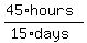 %2845%2Ahours%29%2F%2815%2Adays%29