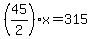 %2845%2F2%29%2Ax=315