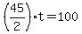 %2845%2F2%29t=100