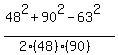 %2848%5E2%2B90%5E2-63%5E2%29%2F%282%2848%29%2890%29%29