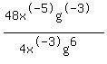 %2848x%5E-5g%5E-3%29%2F%284x%5E-3g%5E6%29