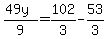 %2849+y%29%2F9++=+102%2F3-+53%2F3