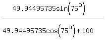 %2849.94495735sin%2875%5Eo%29%29%2F%2849.94495735cos%2875%5Eo%29%5E%22%22%2B100%29