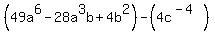 %2849a%5E6-28a%5E3b%2B4b%5E2%29-%284c%5E%28-4%29%29
