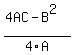 %284AC+-+B%5E2%29%2F4A