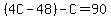 %284C-48%29-C=90