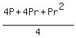 %284P%2B4Pr%2BPr%5E2%29%2F4