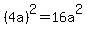 %284a%29%5E2=16a%5E2