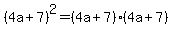 %284a%2B7%29%5E2=%284a%2B7%29%284a%2B7%29