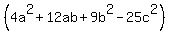 %284a%5E2%2B12ab%2B9b%5E2-25c%5E2%29