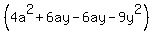 %284a%5E2%2B6ay-6ay-9y%5E2%29
