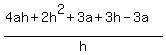 %284ah%2B2h%5E2%2B3a%2B3h-3a%29%2Fh