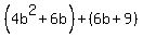 %284b%5E2%2B6b%29%2B%286b%2B9%29