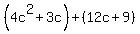 %284c%5E2%2B3c%29%2B%2812c%2B9%29
