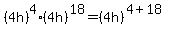 %284h%29%5E4%2A%284h%29%5E18=%284h%29%5E%284%2B18%29