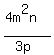 %284m%5E2n%29%2F%283p%29