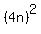 %284n%29%5E2