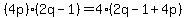 %284p%29%282q-1%29=4%282q-1%2B4p%29