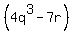 %284q%5E3+-+7r%29