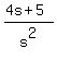 %284s+%2B+5%29%2Fs%5E2