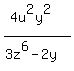 %284u%5E2y%5E2%29%2F%283z%5E6-2y%29