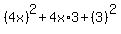 %284x%29%5E2%2B4x%2A3%2B%283%29%5E2