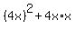 %284x%29%5E2+%2B+4x%2Ax