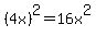 %284x%29%5E2+=+16x%5E2