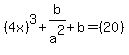 %284x%29%5E3%2Bb%2Fa%5E2%2Bb=%2820%29