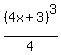 %284x%2B3%29%5E3%2F4