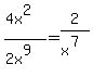 %284x%5E2%29%2F%282x%5E9%29=2%2Fx%5E%287%29