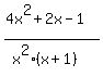 %284x%5E2%2B2x-1%29%2F%28x%5E2%28x%2B1%29%29