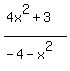 %284x%5E2%2B3%29%2F%28-4-x%5E2%29