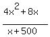 %284x%5E2%2B8x%29%2F%28x%2B500%29