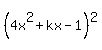 %284x%5E2%2Bkx-1%29%5E2