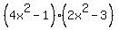 %284x%5E2+-+1%29%282x%5E2+-+3%29